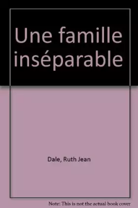 Couverture du produit · Une famille inséparable