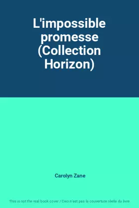 Couverture du produit · L'impossible promesse (Collection Horizon)