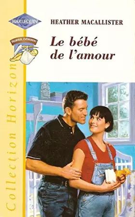 Couverture du produit · Le bébé de l'amour