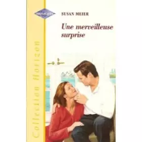 Couverture du produit · Une merveilleuse surprise (Collection Horizon)