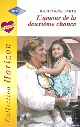 Couverture du produit · L AMOUR DE LA DEUXIEME CHANCE