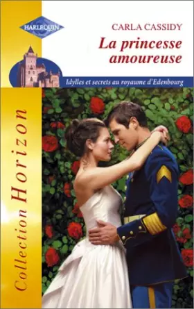 Couverture du produit · La princesse amoureuse