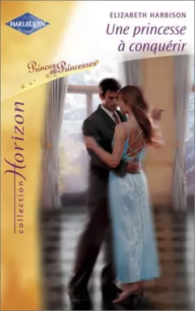 Couverture du produit · Une princesse à conquérir