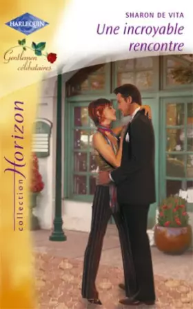 Couverture du produit · Une incroyable rencontre