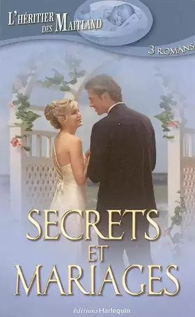 Couverture du produit · Secrets et mariages