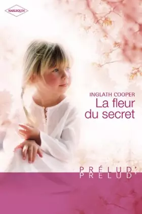 Couverture du produit · La fleur du secret