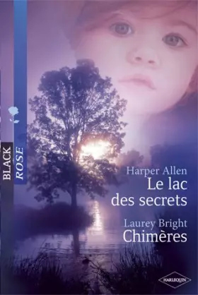 Couverture du produit · Le lac des secrets - Chimères