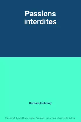 Couverture du produit · Passions interdites