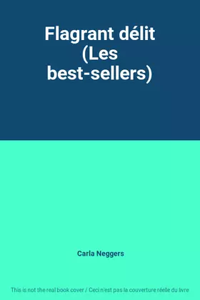 Couverture du produit · Flagrant délit (Les best-sellers)