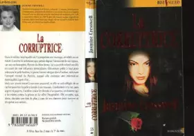 Couverture du produit · La corruptrice