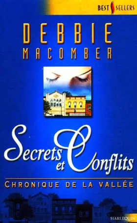 Couverture du produit · Secrets et conflits (Chronique de la vallée)