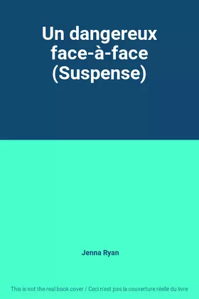 Couverture du produit · Un dangereux face-à-face (Suspense)