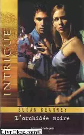 Couverture du produit · L orchidee noire intrigue 39