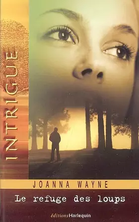 Couverture du produit · Le refuge des loups