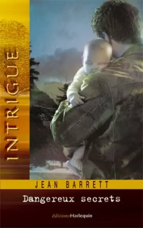 Couverture du produit · Dangereux secrets