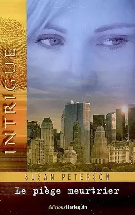 Couverture du produit · Le piège meurtrier