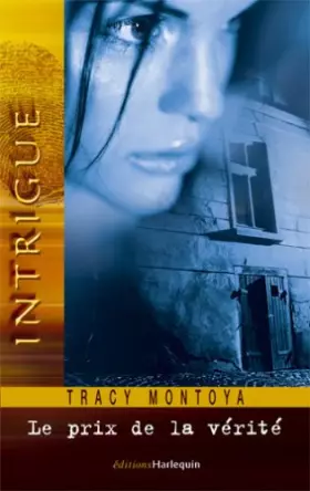 Couverture du produit · Le prix de la vérité