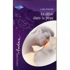 Couverture du produit · Le Désir dans la peau (audace 5)
