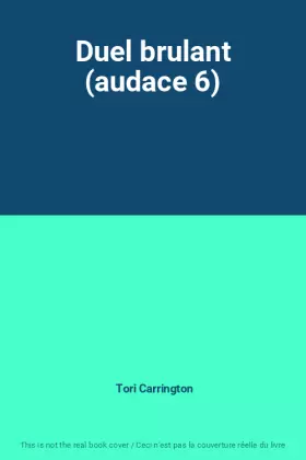 Couverture du produit · Duel brulant (audace 6)