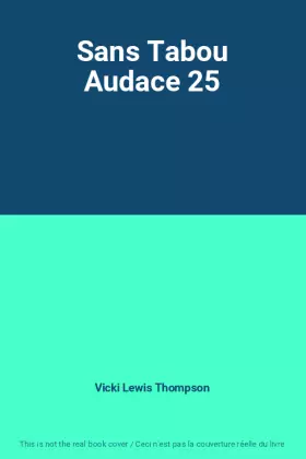 Couverture du produit · Sans Tabou Audace 25