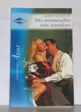 Couverture du produit · Des retrouvailles tant attendues