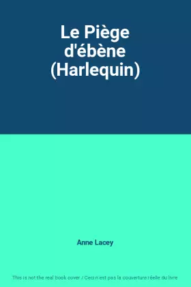 Couverture du produit · Le Piège d'ébène (Harlequin)