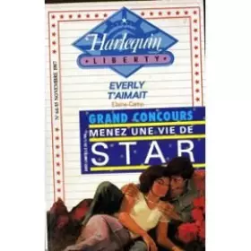Couverture du produit · Everly t'aimait (Harlequin)