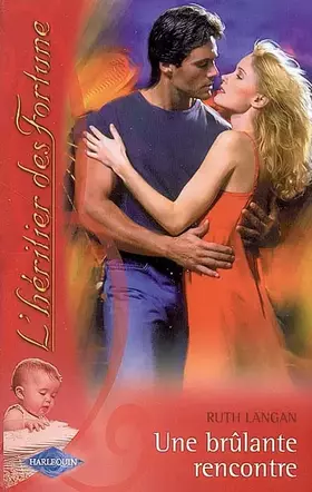 Couverture du produit · Une brûlante rencontre