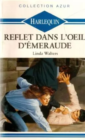 Couverture du produit · Reflet dans l'il d'Emeraude : Collection Azur