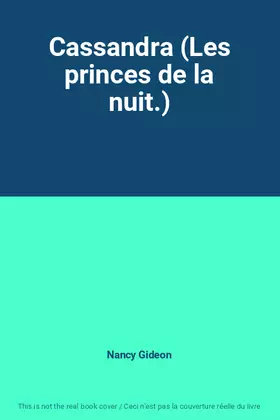 Couverture du produit · Cassandra (Les princes de la nuit.)
