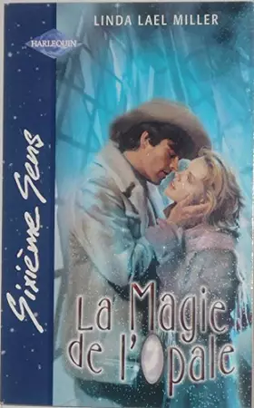 Couverture du produit · LA MAGIE DE L'OPALE
