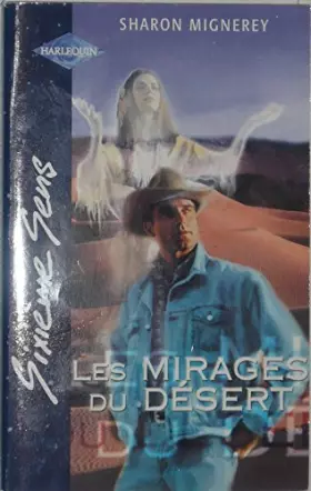 Couverture du produit · LES MIRAGES DU DESERT