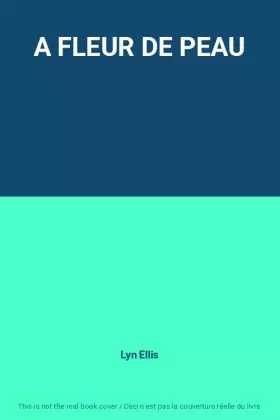 Couverture du produit · A FLEUR DE PEAU