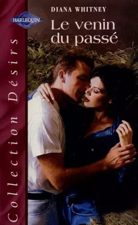 Couverture du produit · LE VENIN DU PASSE