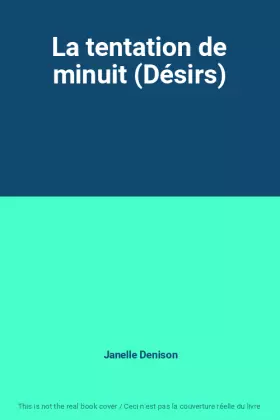 Couverture du produit · La tentation de minuit (Désirs)