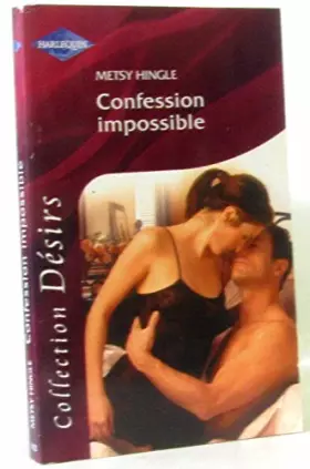 Couverture du produit · CONFESSION IMPOSSIBLE
