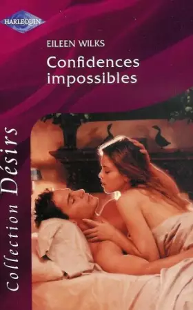 Couverture du produit · CONFIDENCES IMPOSSIBLES