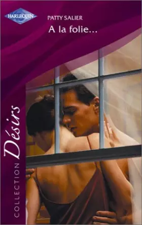 Couverture du produit · A la folie...