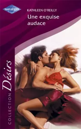 Couverture du produit · Une exquise audace
