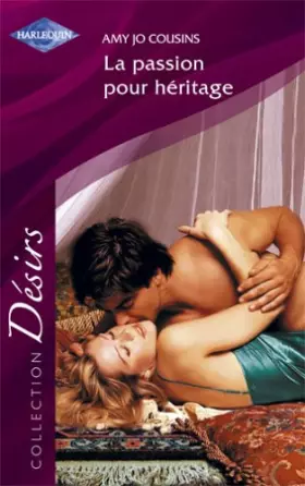 Couverture du produit · La Passion pour héritage