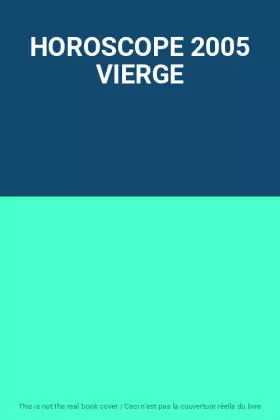 Couverture du produit · HOROSCOPE 2005 VIERGE
