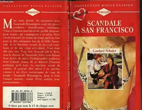 Couverture du produit · Scandale à San Francisco (Collection Rouge passion)