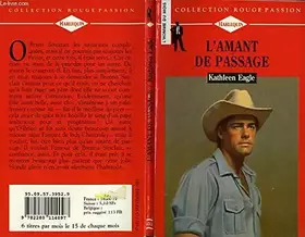 Couverture du produit · L'amant de passage (Collection Rouge passion)