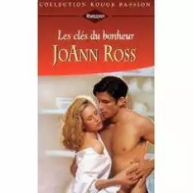 Couverture du produit · Les clés du bonheur (Collection Rouge passion)