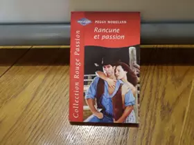 Couverture du produit · Rancune et passion (Collection Rouge passion)