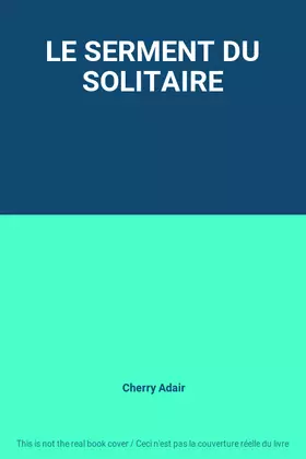 Couverture du produit · LE SERMENT DU SOLITAIRE
