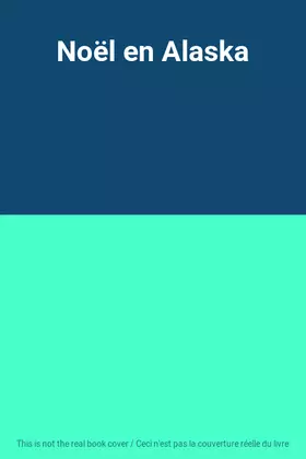 Couverture du produit · Noël en Alaska