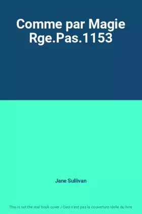 Couverture du produit · Comme par Magie Rge.Pas.1153
