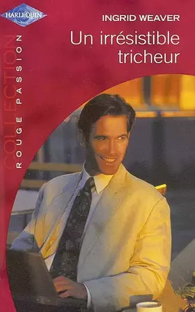 Couverture du produit · Un irresistible tricheur