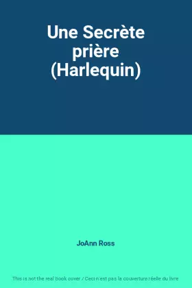 Couverture du produit · Une Secrète prière (Harlequin)